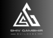 WELCOME TO SHIV GAMBHIR BUILDERS-“Apna Ghar, Apni Pehchan”